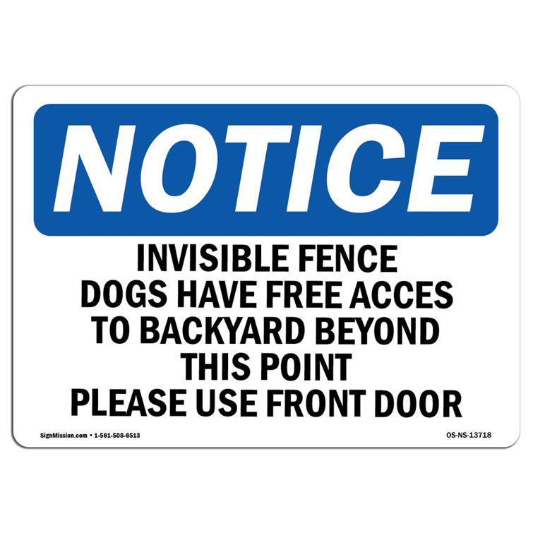 SignMission Invisible Fence Dogs Have Free Access to Sign Wayfair